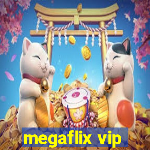 megaflix vip